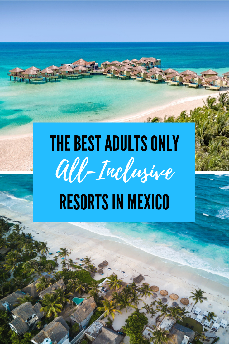 adults only all inclusive resorts in mexico